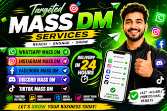 send targeted whatsapp, instagram, facebook, discord and tiktok mass dm in 24hrs
