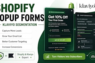 setup shopify email popup forms and klaviyo segmentation