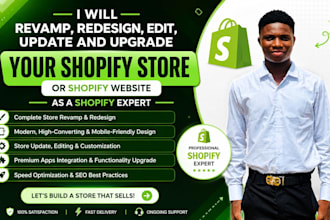 revamp, redesign, edit, update and upgrade your shopify store or shopify websit