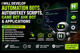 develop automation bots, autohotkey scripts, game bot ahk bot and applications
