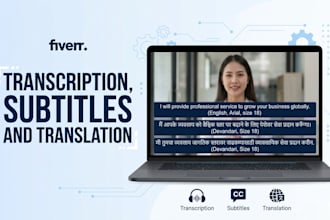 transcribe, translate and add hindi, marathi and english subtitles to you