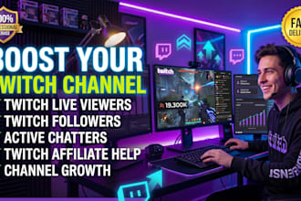 boost your twitch channel to get twitch live viewers, twitch followers, chatters