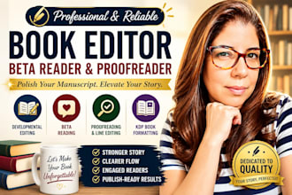 romance beta read, developmental edit, proofread fiction novel kids book editing