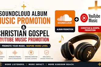 usa soundcloud album music promotion, christian gospel youtube music promotion