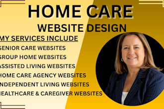 design assisted living, independent living, home care and group home websites
