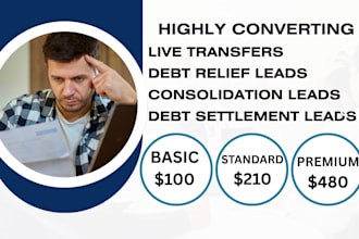 deliver debt relief live transfers and debt settlement leads