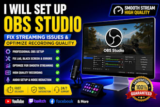 set up obs studio, fix streaming issues and optimize recording quality
