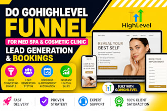 do gohighlevel funnel for med spa, cosmetic clinic lead generation and bookings