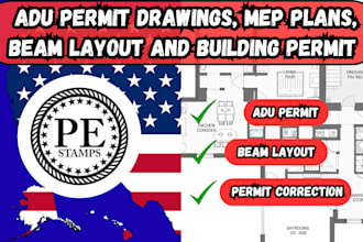 design adu permit drawings, mep plans, beam layout and building permit set