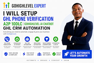 build ghl phone verification a2p 10dlc gohighlevel ai chatbot ghl CRM automation