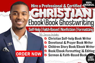 ghostwrite your christian ebook, devotional, bible study or faith based book