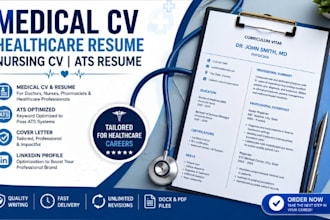 write medical CV, healthcare resume, nursing CV, and ats resume