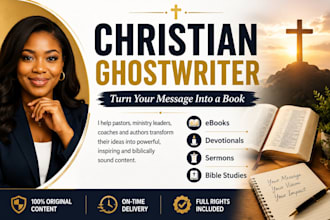 format and ghostwrite a christian ebook, devotional, sermon, or faith based book