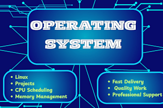 assist with operating system projects and reports