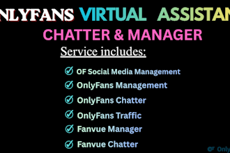 be your expert only fans chatter and virtual assistant onlyfans manager