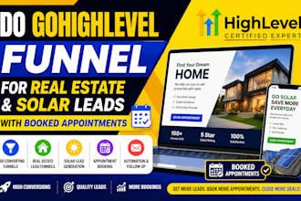 do gohighlevel funnel for real estate and solar leads with booked appointments