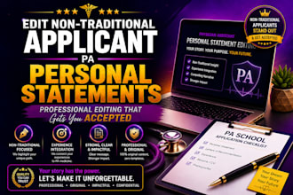 edit non traditional applicant pa personal statements within 24 hours