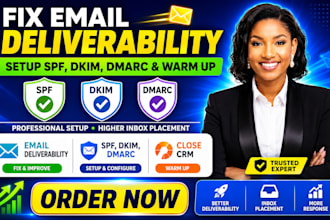 fix email deliverability, setup spf dkim dmarc, and warm up close CRM