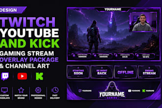 design twitch youtube and kick gaming stream overlay package and channel art