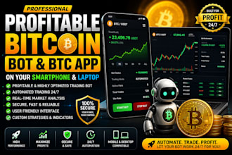 develop profitable bitcoin bot, btc app on your smartphone and laptop