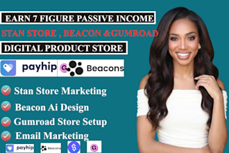 setup stan store, beacons ai, gumroad, and payhip digital product store