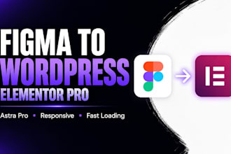 convert figma to wordpress website with pixel perfect elementor pro design