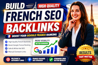 build high quality french SEO backlinks for google france ranking