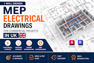 design mep electrical drawings for commercial projects in UK