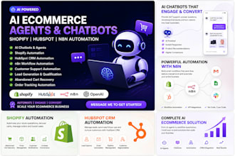 build ai ecommerce agents, ai chatbots, shopify, hubspot n8n automation