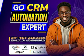 setup hubspot zendesk gorgias gohighlevel CRM automation workflow