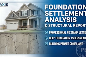 do foundation settlement analysis and structural settlement report