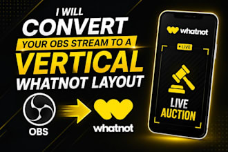 convert your obs stream to a vertical whatnot layout