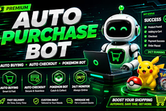 do auto purchase bot, custom auto buying bot, auto checkout bot, pokemon bot