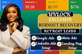 burnout retreat leads women burnout leads wellness retreat leads google meta ads