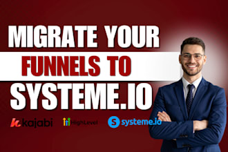 migrate your clickfunnels, kajabi, gohighlevel funnel to systeme io