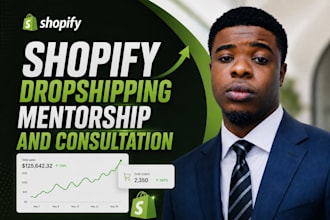 be your shopify dropshipping mentor expert store manager and marketing VA
