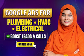 manage google ads for plumbing, hvac, and electrical contractors