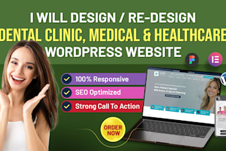 develop dental clinic, medical, healthcare, fitness site in wordpress elementor