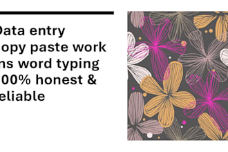 do accurate data entry, copy paste, and ms word typing tasks