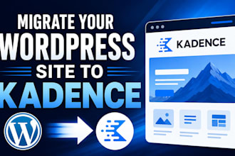 migrate your wordpress site to kadence