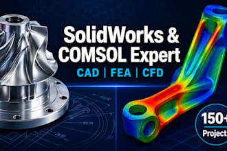 do solidworks 3d cad design and comsol fea cfd simulation