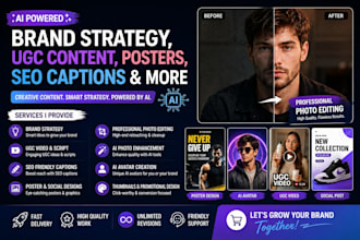 create ai powered brand strategy, ugc content, posters, captions and photo
