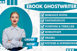 ghostwrite romance novel, romantasy, fantasy, erotica romance ebook ghostwriting