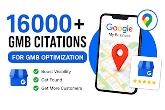 provide 16500 manual google maps citations to gmb ranking and local seo