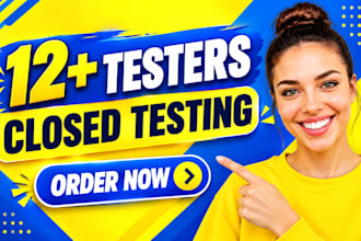 provide google play console close testing 12 app testers, 20 app tester