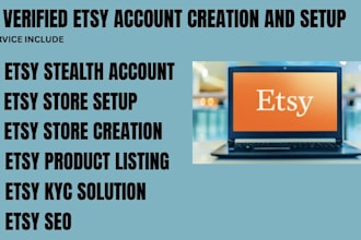create verified etsy account etsy store setup etsy SEO and product listing