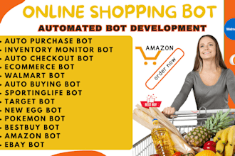 build amazon bot, bestbuy bot, popmart bot, walmart, ebay bot, pokemon bot