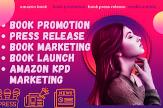 write and distribute book promotion and new book press release, book launch