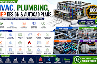 do hvac, plumbing, mep design, load calculation and autocad plans