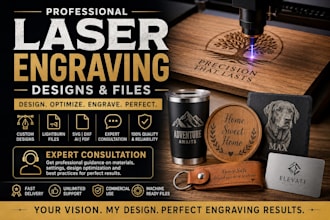 create laser engraving files and provide expert consultation